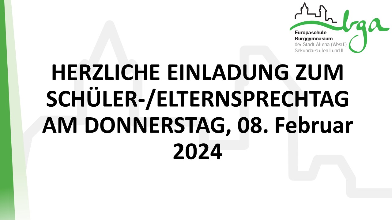 Schüler-/ Elternsprechtag am 08. Februar 2024